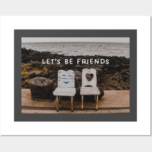 Let's Be Friends Posters and Art